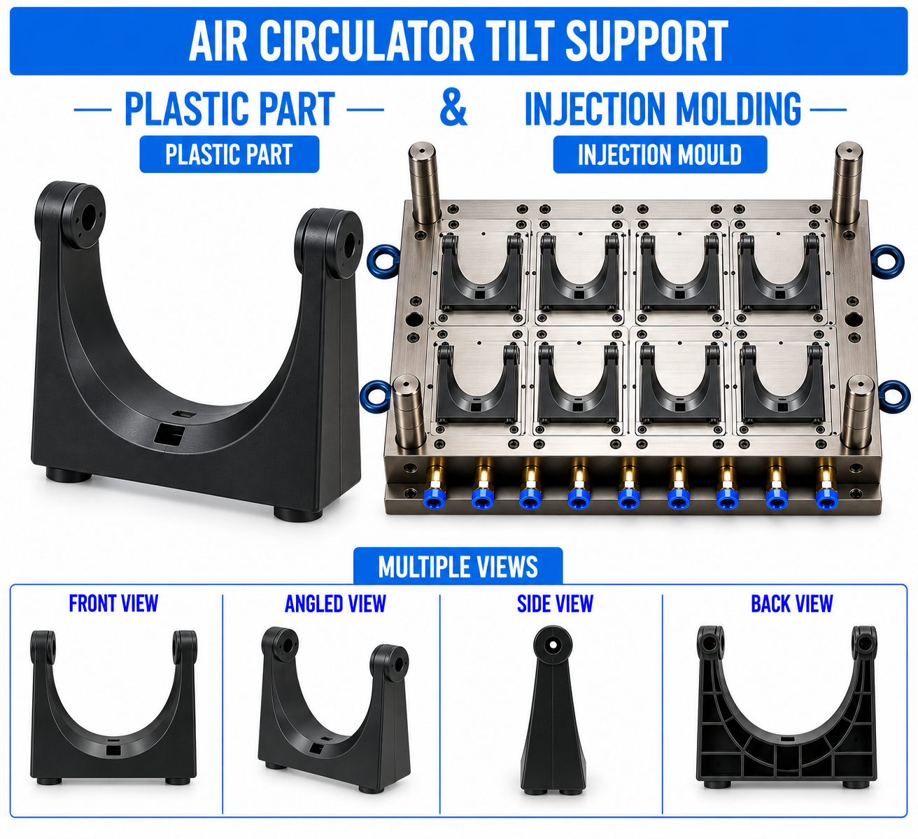 Air Circulator Plastic Tilt Support Mould and Moulding Service